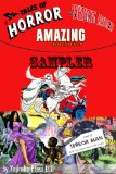 Golden Age of Comics Sampler: Tales of Horror, Amazing Adventures, The Ghost Rider