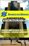 Simulado Banco do Brasil 2014 - EscriturÃ¡rio - ExercÃ­cios Gabaritados (Portuguese Edition)