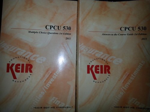 Keir Educational Resources 2013 - CPCU 530