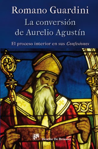 La conversiÃ³n de Aurelio AgustÃ­n (Biblioteca Manual DesclÃ©e) (Spanish Edition)