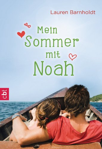 Mein Sommer mit Noah (German Edition)