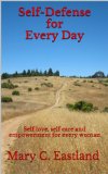 Self Defense For Every Day