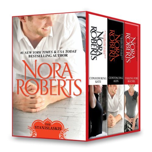 Stanislaski's Bundle 1 of 2: Considering Kate\Convincing Alex\Falling for Rachel (Stanislaskis Series)