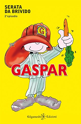 Gaspar: 10 (AN - Libri per bambini) (Italian Edition)