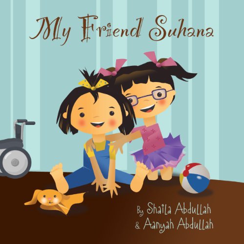 Book Cover My Friend Suhana: A Story of Friendship and Cerebral Palsy (Growing With Love Book 7)