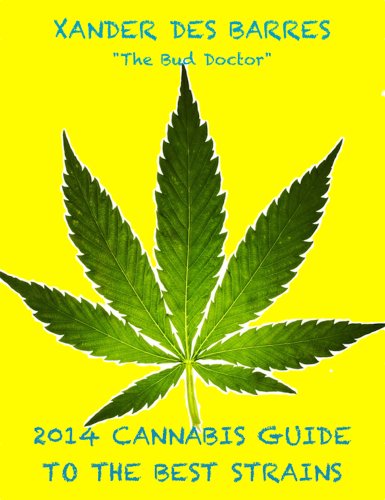 2014 Cannabis Guide to the Best Strains