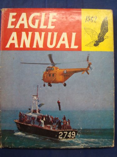 Eagle Annual 1962 (Eleventh) by C Makins