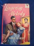 Lingering Melody by Susan Marsh