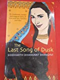 The Last Song of Dusk by S. D. Shanghvi