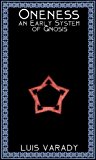 Oneness - an Early System of Gnosis