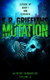 Mutation (Wildfire Chronicles Vol. 4)