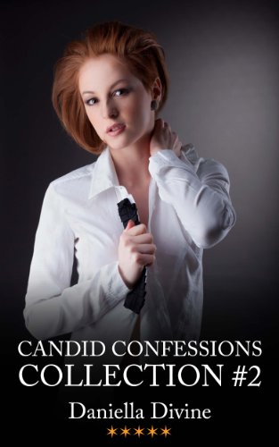 Candid Confessions Collection #2