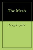 The Mesh
