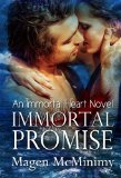 Immortal Promise (Immortal Heart Book 3)