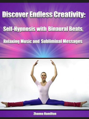 Discover Endless Creativity: Self-Hypnosis with Binaural Beats, Relaxing Music and Subliminal Messages