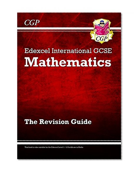 Edexcel Certificate / International GCSE Maths Revision Guide