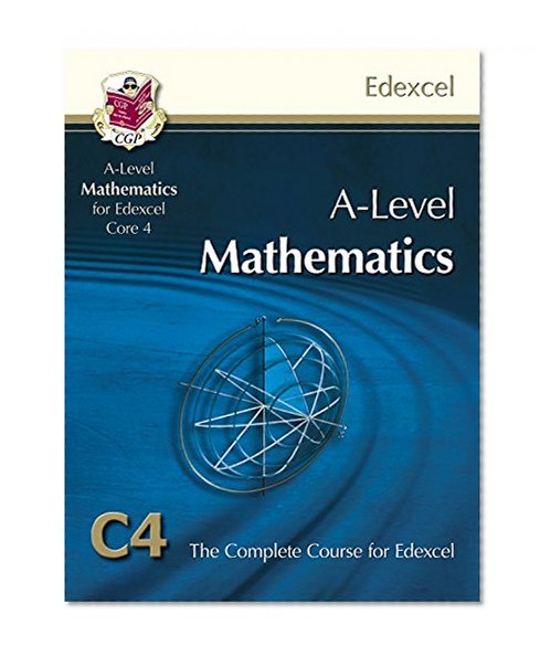 A2-Level Maths for Edexcel - Core 4: Student Book