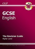 GCSE English Literature and Language Revision Guide: Revision Guide (for GCSE English and GCSE English  (Revision Guides)