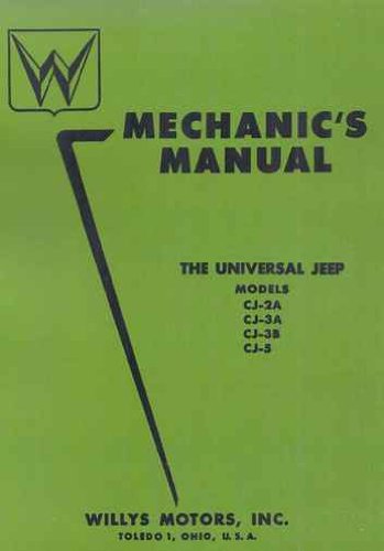 Book Cover 1955 AND EARILER WILLYS UNIVERSAL JEEP REPAIR SHOP & SERVICE MANUAL, Includes CJ-2A, CJ-3A, CJ-3B, CJ-5