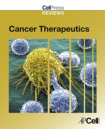 Cell Press Reviews: Cancer Therapeutics (Cell Press Reviews Series)