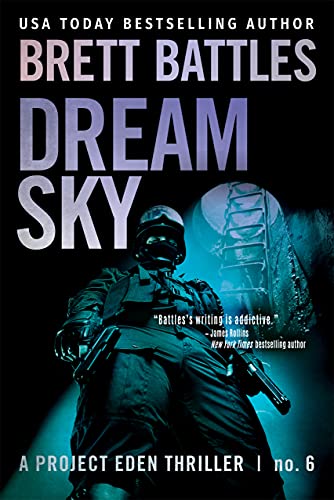 Dream Sky (A Project Eden Thriller Book 6)