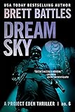 Dream Sky (A Project Eden Thriller Book 6)