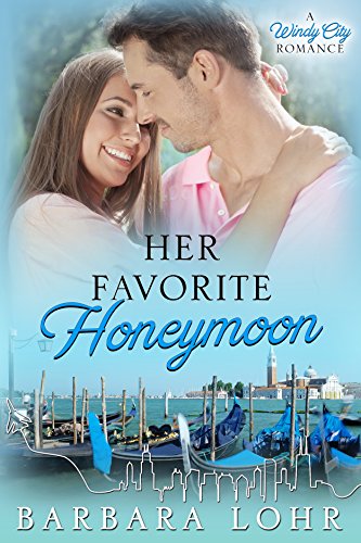 Book Cover Her Favorite Honeymoon (Windy City Romance Book 2)