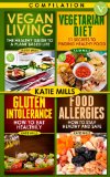 Vegan, Vegetarian, Gluten Intolerance, Food Allergies Bundle Series Recipe Book
