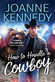 How to Handle a Cowboy (Cowboys of Decker Ranch Book 1)