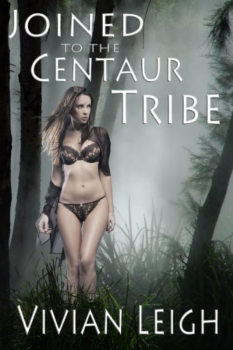 Joined to the Centaur Tribe