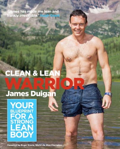 Clean & Lean Warrior: Your blueprint for a strong lean body