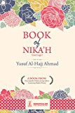 Book of Nikah (marriage) (Encyclopedia of Islamic Jurisprudence Concerning M 1)