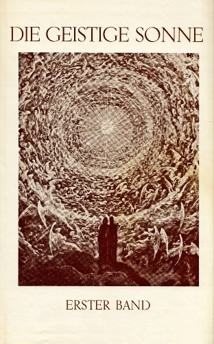 Die geistige Sonne - Band 1 (German Edition)
