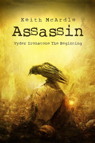 Assassin (A Vyder Ironstone Short Story) (The Ironstone Saga Book 0)