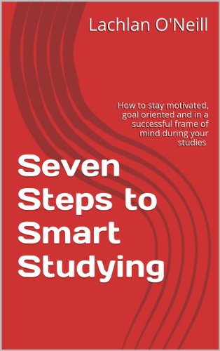 Seven Steps to Smart Studying