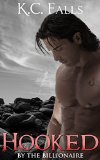 Hooked: By the Billionaire (WET Book 1)