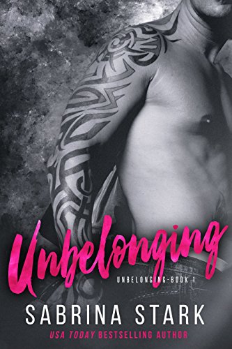 Unbelonging, a New Adult Romance Novel