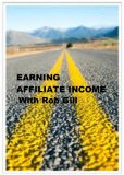 The Road To Earning Affiliate Income