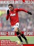 Manchester United 2013/14 - Half-Term Report