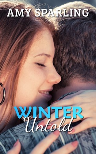 Winter Untold (Summer Unplugged Book 3)