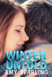 Winter Untold (Summer Unplugged Book 3)