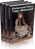 Enhanced Fairy Tales Megapack Vol. 1 (Illustrated. Annotated. 29 versions of Cinderella, 13 versions of Little Red Riding Hood, every Sleeping Beauty + Bonus Content)