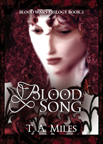 Blood Song (Blood Wars Trilogy Book 2)