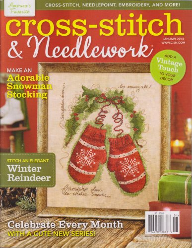 Cross-Stitch & Needlework Magazine January 2014