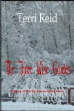The Three Wise Guides (A Mary O'Reilly Series Short Story) (A Mary O'Reilly Paranormal Mystery)