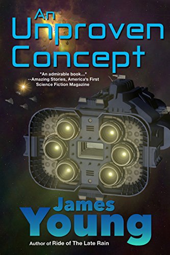 An Unproven Concept: The Unfortunate Starwreck of the Spaceliner Titanic (The Vergassy Chronicles Book 2)