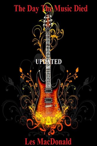 The Day the Music Died: Updated