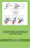 ELECTRICIAN'S BOOK-THE EXPERIMENT OF ELECTRICITY PRODUCTION (20 MODULES SERIES&VIDEO DEMO)Rotating a coil in magnetic field