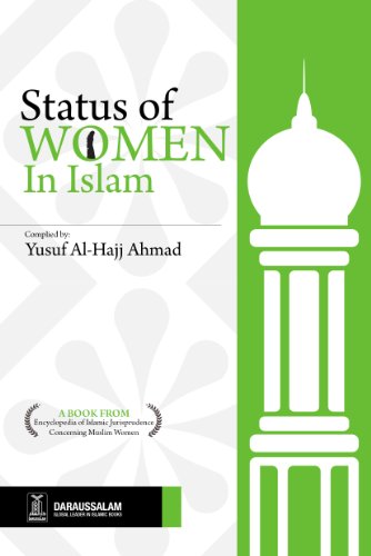 Status of Women in Islam (Encyclopedia of Islamic Jurisprudence Concerning M Book 3)
