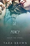 For Love or Money